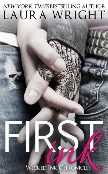 First Ink (Wicked Ink Chronicles)