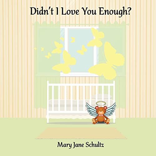 Didn't I Love You Enough? - 9780986176272