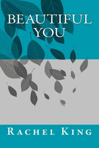 Beautiful You - 9780986181986