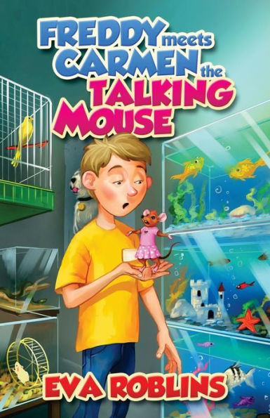 Freddy Meets Carmen The Talking Mouse