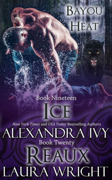 Ice/Reaux (Bayou Heat Boxset)