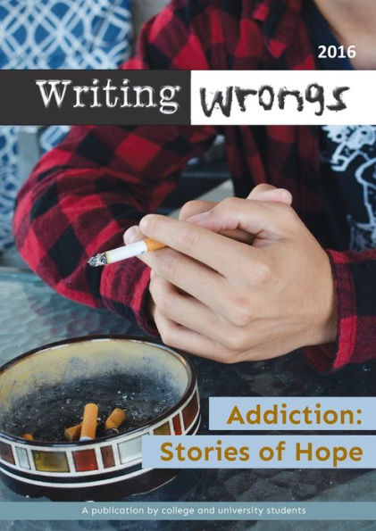Addiction: Stories Of Hope