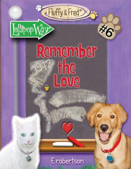 Remember The Love (Fluffy & Fred)