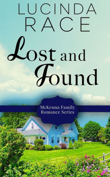 Lost And Found (A Mckenna Family Romance)