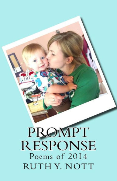 Prompt Response: Poems Of 2014