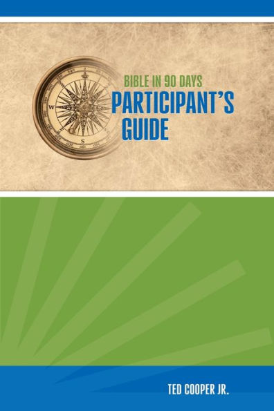 Bible In 90 Days Participant'S Guide