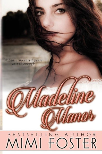 Madeline Manor (Thunder On The Mountain)