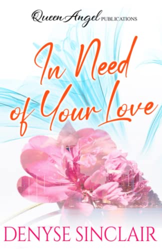 In Need Of Your Love