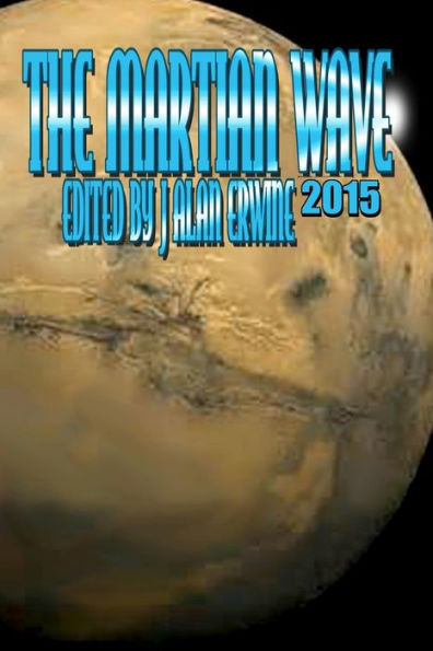 The Martian Wave: 2015
