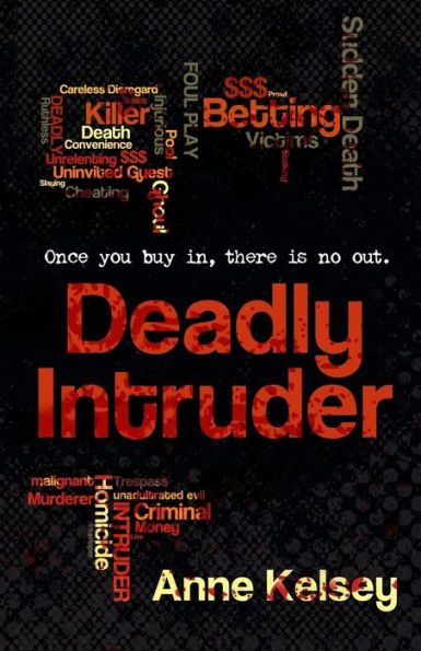 Deadly Intruder
