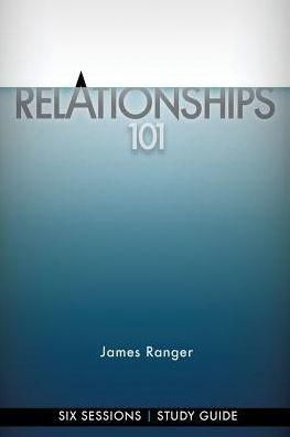 Relationships 101 - Study Guide