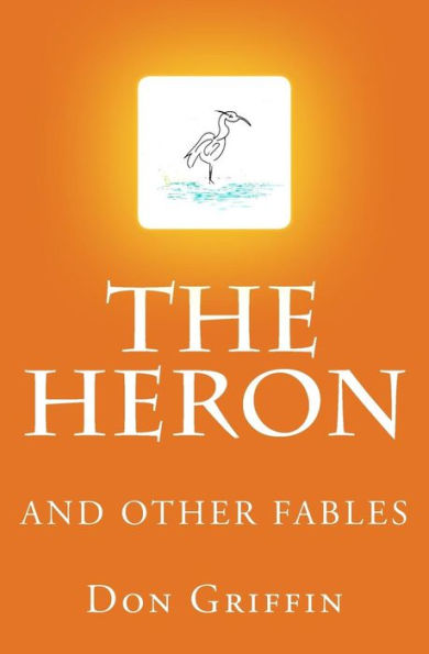 The Heron And Other Fables