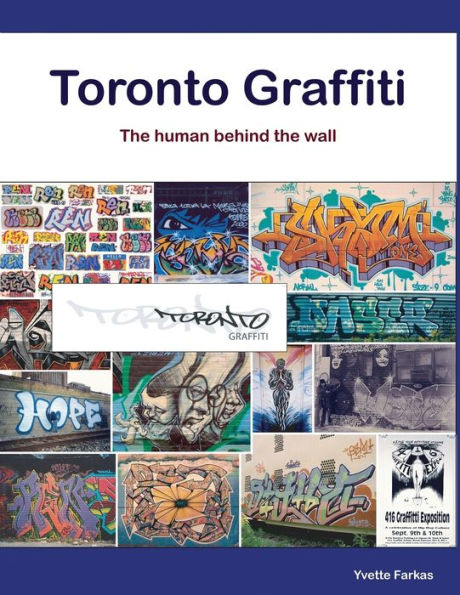 Toronto Graffiti: The Human Behind The Wall