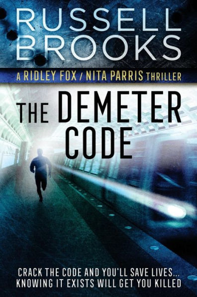 The Demeter Code (The Ridley Fox/Nita Parris Series.)