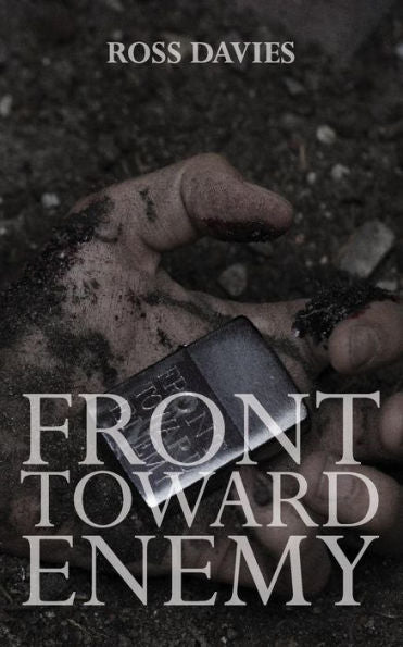 Front Toward Enemy (The Valentyne Chronicles)