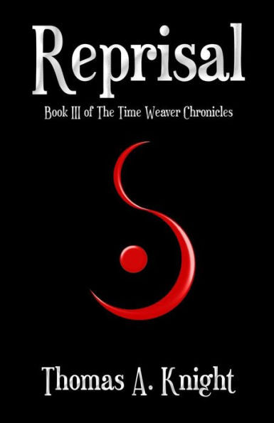 Reprisal (The Time Weaver Chronicles)