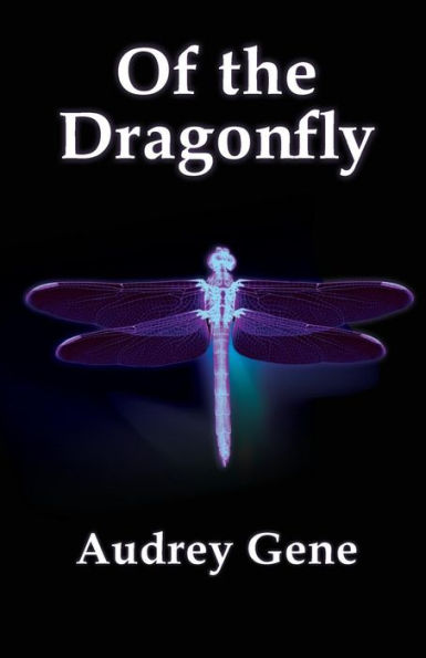 Of The Dragonfly