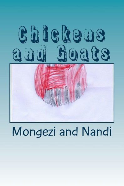 Chickens And Goats