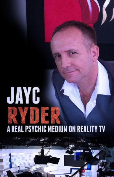 Jayc Ryder - A Real Psychic Medium On Reality Tv