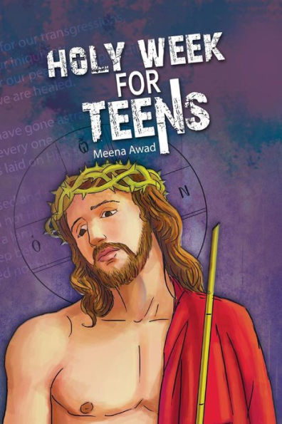 Holy Week For Teens