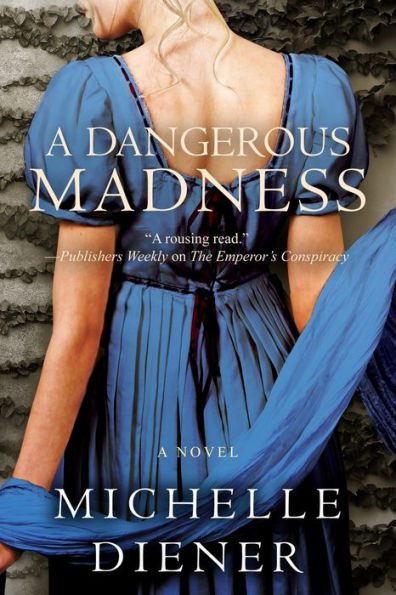 A Dangerous Madness (Regency London)