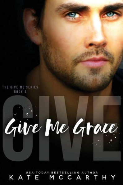 Give Me Grace