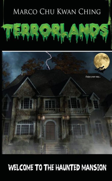 Welcome To The Haunted Mansion: Terrorlands - 9780987529268