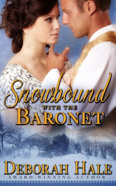 Snowbound With The Baronet