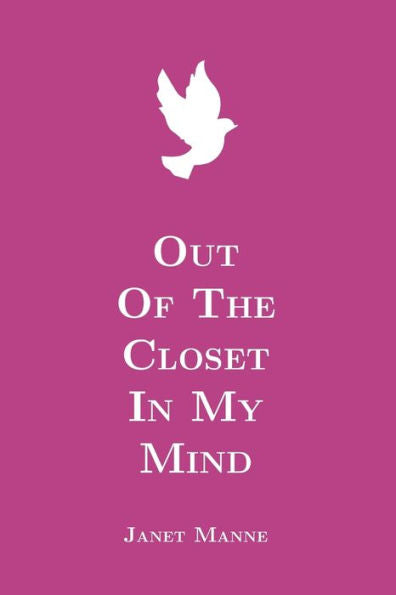 Out Of The Closet Of My Mind