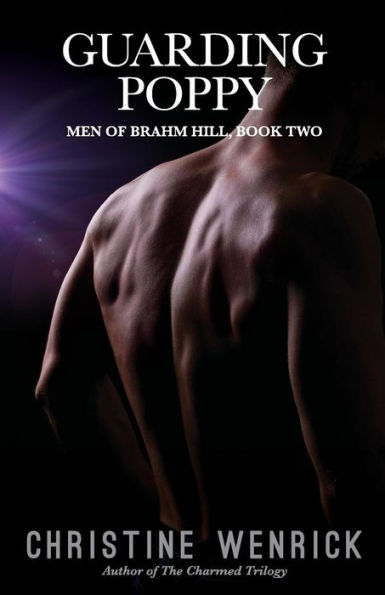 Guarding Poppy: Men Of Brahm Hill, Book Two