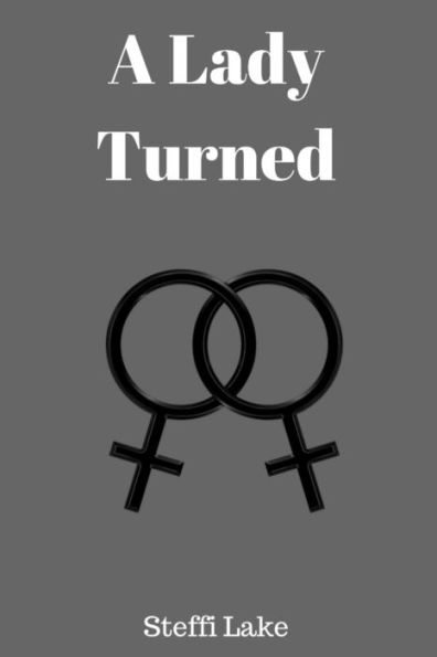 A Lady Turned