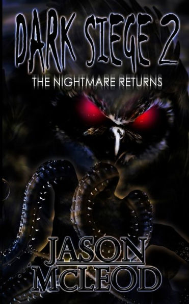 Dark Siege: The Nightmare Returns