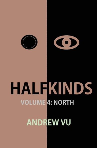 Halfkinds Volume 4: North