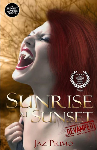 Sunrise At Sunset: Revamped (Sunset Vampire Series)