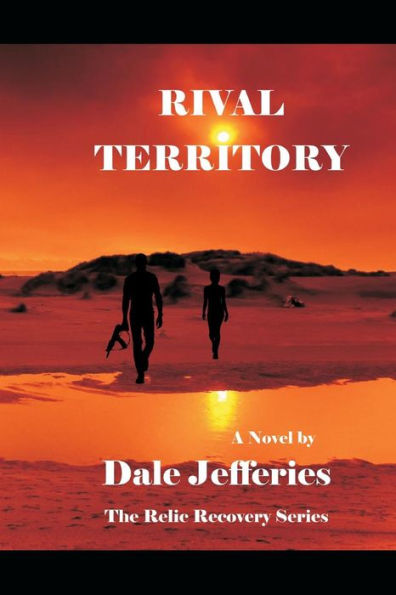 Rival Territory (The Relic Recovery Series)