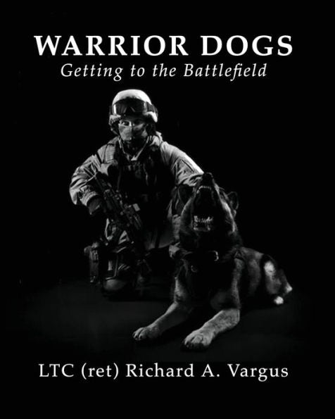 Warrior Dogs - Getting To The Battlefield