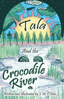 Tala And The Crocodile River