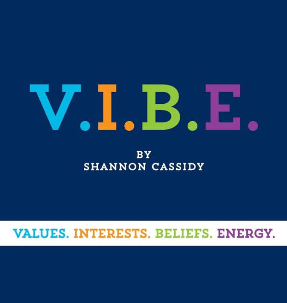 Authentic Leadership V.I.B.E.
