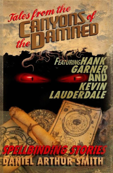 Tales From The Canyons Of The Damned: No. 6