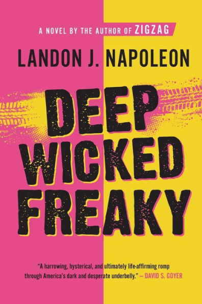 Deep Wicked Freaky