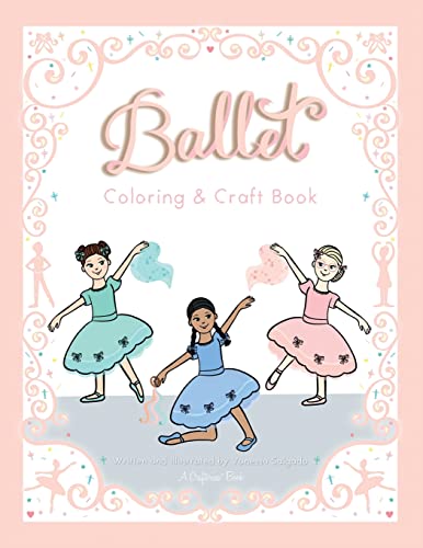 Ballet Coloring & Craft Book (Crafterina? Book Series)
