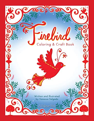 Firebird Coloring & Craft Book (Crafterina® Book Series)