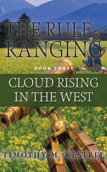The Rule Of Ranging 3: Cloud Rising In The West