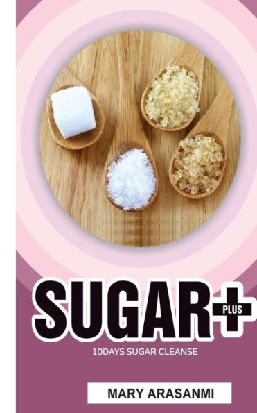 Sugar Plus 10 Day Sugar Cleanse