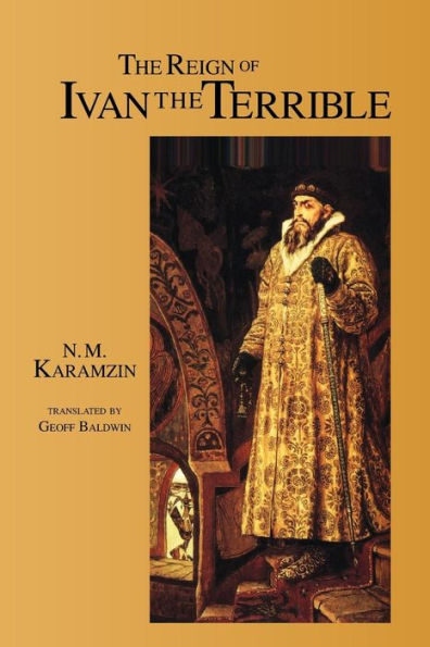 The Reign Of Ivan The Terrible