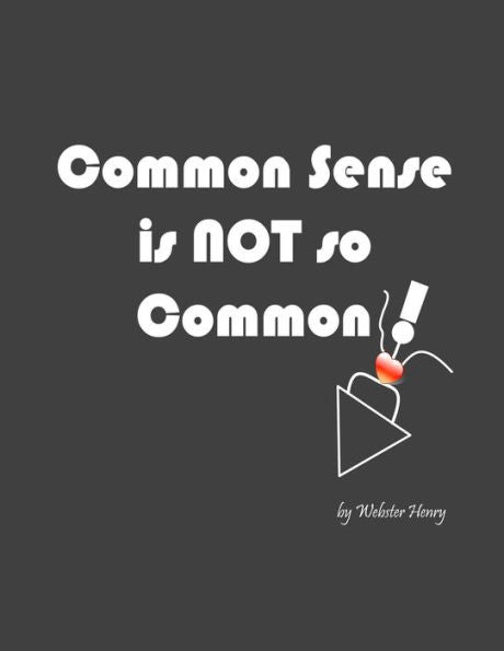 Common Sense Is Not So Common