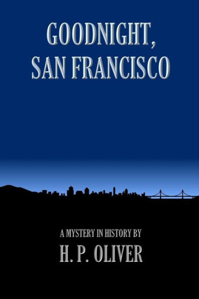 Goodnight, San Francisco