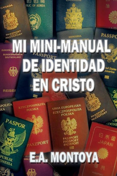 Mi Mini-Manual De Identidad En Cristo (Spanish Edition)