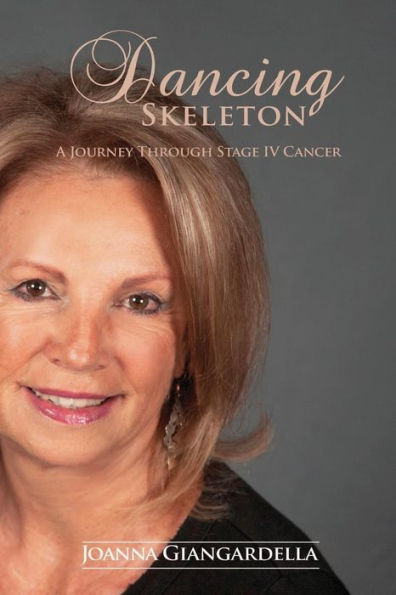 Dancing Skeleton: A Journey Through Stage Iv Cancer