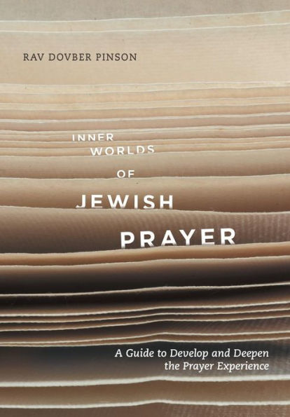 Inner Worlds Of Jewish Prayer
